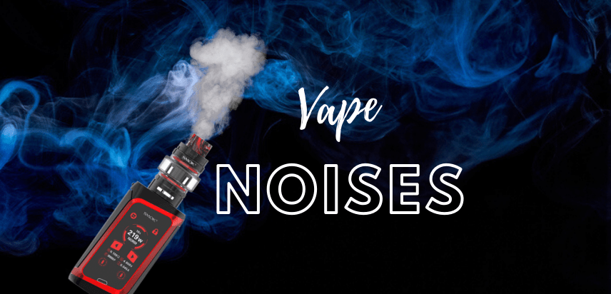 Vape Noises